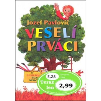 Veselí prváci - Jozef Pavlovič, Zuzana Nemčíková