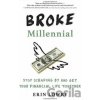Broke Millennial - Michael Bennett