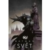 Kolektiv autorů: Batman Svět