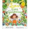 Luna Loves Gardening - Joseph Coelho, Andersen Press Ltd