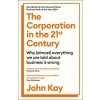 The Corporation in the Twenty-First Century (John Kay)(Brožovaná)