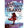The Last Contract of Isako - Fonda Lee, Little, Brown