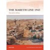 Mareth Line 1943 (Ken Ford)(Brožovaná)