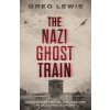 The Nazi Ghost Train