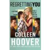 Regretting You
