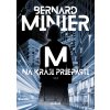 Na kraji priepasti (Bernard Minier)