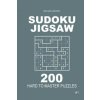 Sudoku Jigsaw - 200 Hard to Master Puzzles 9x9 (Volume 1)