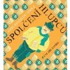 Spolčení hlupců - John Kennedy Toole; Jiří Zavřel
