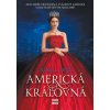 Americká kráľovná (Katharine McGee)