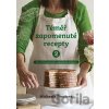 Téměř zapomenuté recepty 2 - Michaela Smolová