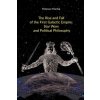 The Rise and Fall of the First Galactic Empire: Star Wars and Political Philosophy