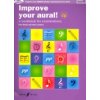 Improve Your Aural! Grade 4: A Workbook for Examinations [With CD (Audio)] (Harris Paul)