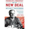Franklin D. Roosevelt and the New Deal (William E. Leuchtenburg)(Brožovaná)