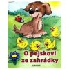 O pejskovi ze zahrádky