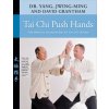 Tai Chi Push Hands (David W Grantham)(Brožovaná)