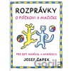 Rozprávky o psíčkovi a mačičke - Josef Čapek