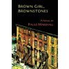 Brown Girl, Brownstones (Paule Marshall)(Brožovaná)