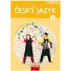 Český jazyk 2 pro ZŠ učebnice - Babušová Gabriela Chlumská Petra