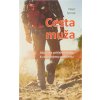 Cesta muža - Ako žiť s príťažlivosťou k rovnakému pohlaviu