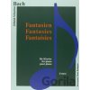 Fantasien / Fantasies / Fantaisies - Johann Sebastian Bach