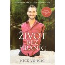 Život bez hraníc