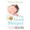 The Good Sleeper - Janet Kennedy