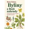Byliny z Boží zahrady