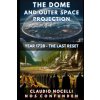 The Dome and Outer Space Projection