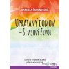 Uprataný domov - štastný život - Danijela Šaponjićová