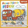 Malování / Maľovanie vodou - Na stavbě / Na stavbe, neuveden, 2021