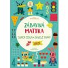 Zábavná matika Junior Super čísla a úžasné tvary