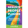 E-kniha Nebuďte people-pleaser - Hailey Mageeová