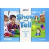 Show and Tell Level 1 Activity Book - Pracovný zošit (Gabrielle Pritchard, Margaret Whitfield)