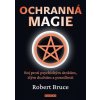 Ochranná magie (Robert Bruce)