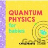 Quantum Physics for Babies - Chris Ferrie