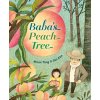 Baba's Peach Tree (Tang Marie)