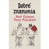 Dobré znamenia [Pratchett Terry, Gaiman Neil]