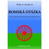 Romská otázka - Klára A. Samková