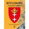 Hitlerovo svobodné město