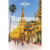 Burmese Phrasebook & Dictionary 6 - Lonely Planet, Vicky Bowman, David Bradley, San San Hnin Tun, Lonely Planet Global Limited