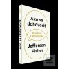 Ako sa dohovoriť (Jefferson Fisher)