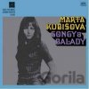 Marta Kubišová: Songy a balady - Marta Kubišová