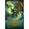 Ahriman: Eternal [French John] (Warhammer 40 000 / Ahriman #4)
