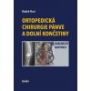 Ortopedická chirurgie pánve a dolní končetiny