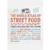 The World Atlas of Street Food - Sue Quinn, Carol Wilson, Thames & Hudson