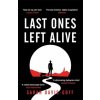 Last Ones Left Alive (Sarah Davis-Goff)(Brožovaná)