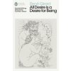 All Desire is a Desire for Being