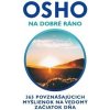 Na dobré ráno - Osho