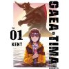 GAEA-TIMA the Gigantis 1 - Kent