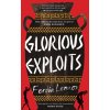 Glorious Exploits (Ferdia Lennon)(Pevná)